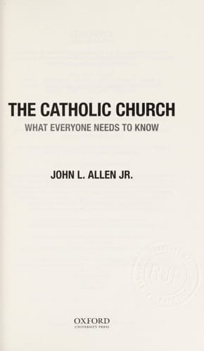 The Catholic Church: What Everyone Needs to Know®