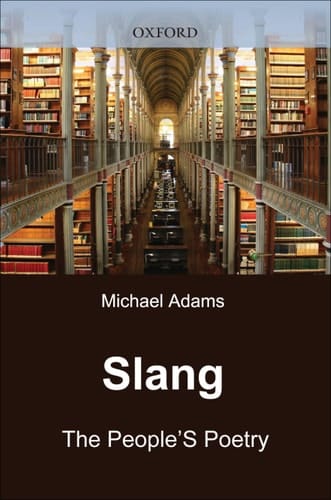 Slang: The People's Poetry