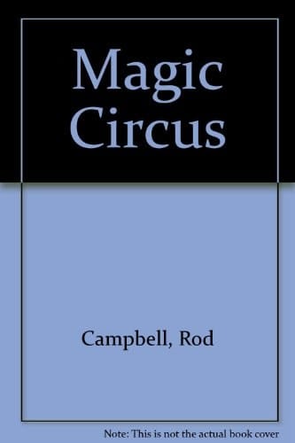 Rod Campbell's Magic Circus