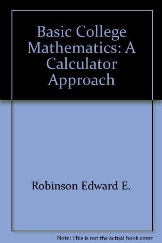 Instructor's manual to accompany Basic college mathematics: A calculator approach