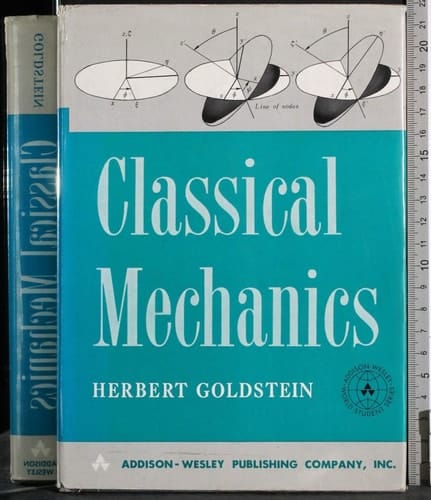 Classical Mechanics by Goldstein, Herbert (1950) Hardcover