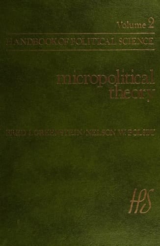 Micropolitical theory (Handbook of political science)