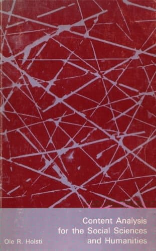 Content Analysis for the Social Sciences and Humanities
