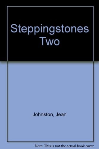 Steppingstones Two