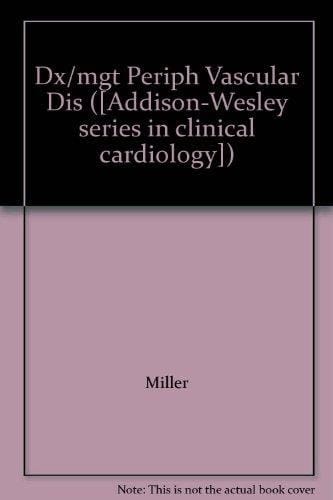 Dx/mgt Periph Vascular Dis