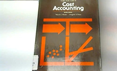 Cost Accounting: Processing, Evaluating and Using Cost Data (World Student)