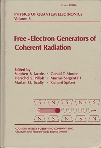 Free-Electron Generators of Coherent Radiation. Physics of Quantum Electronics. Volume 8