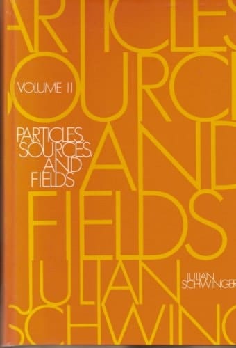 Particles, Sources, and Fields - Volume II
