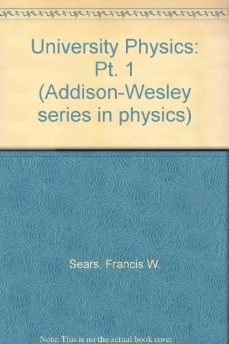 University Physics (Addison-Wesley Series in Physics)