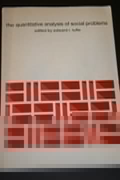 The Quantitative Analysis of Social Problems (Behavioral Science)