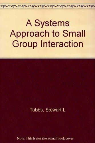 A Systems Approach to Small Group Interaction