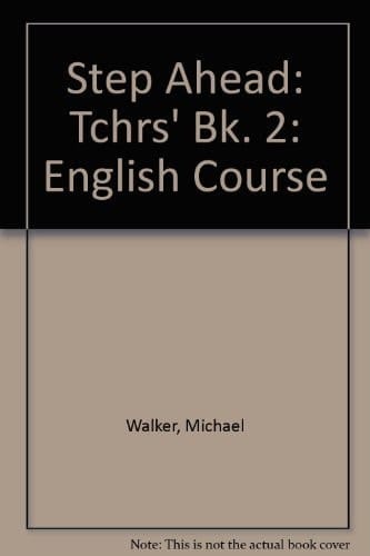 Step Ahead 2: An English Course, Teacher's Guide