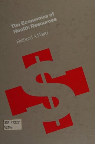 The Economics of Health Resources