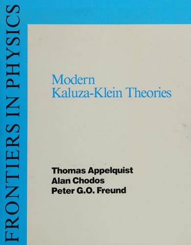 Modern Kaluza-Klein Theories (Frontiers in Physics)