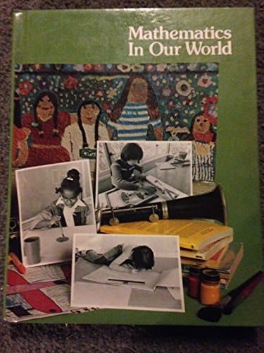 Mathematics in Our World. Book 3, Levels 11-16