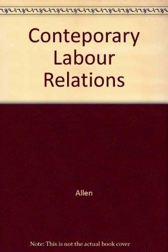 Contemporary Labor Relations