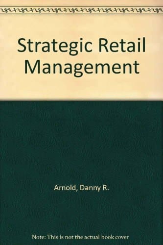 Strategic Retail Management