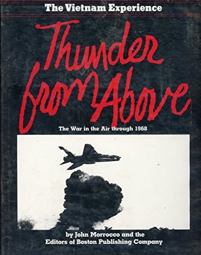 Thunder from Above: The War in the Air Through 1968