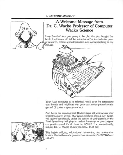 Dr. C. Wacko's miracle guide to designing and programming your own Atari computer arcade games