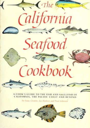 The California Seafood Cookbook