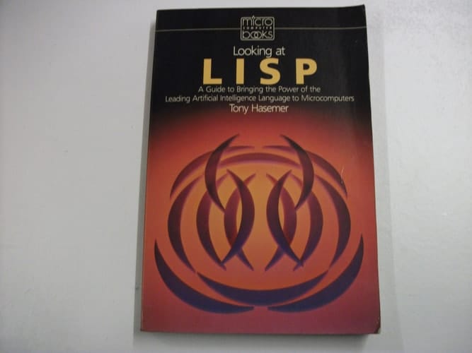 Looking at Lisp
