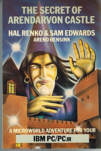 Secret of Arendarvon Castle: A Microworld Adventure for Your IBM Pc/PCJR