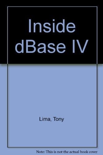 Inside dBASE IV