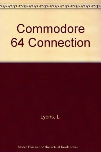 The Commodore 64 Connection: A Guide to Going On-Line with the Vicmodem and Automodem, Smart Software, Electronic Bulletin Boards, an On-Line Shopp (International Computer Science Series)