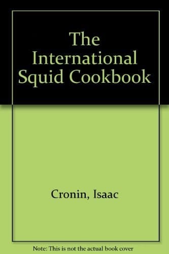 The International Squid Cookbook