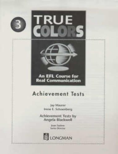 True Colors: An EFL Course for Real Communication: Achievement Tests 3