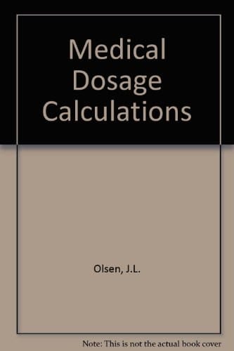 Medical Dosage Calculations