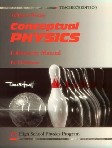Conceptual Physics: The High School Physics Program Laboratory Manual