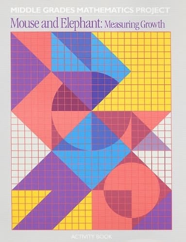 Mouse and elephant: Measuring growth (Middle grades mathematics project)