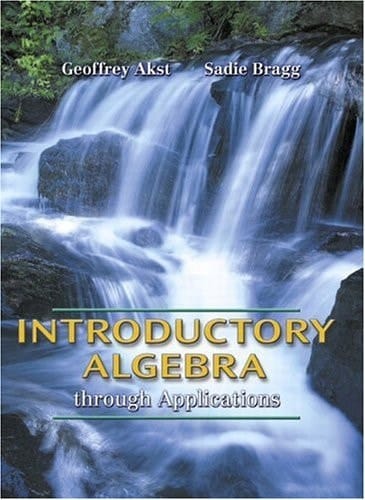 Introductory Algebra Through Applications