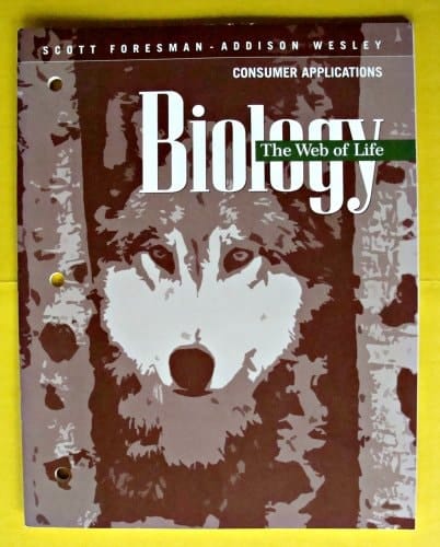 Biology : The Web of Life By Eric Strauss and Marylin Lisowski (2001, Paperback)