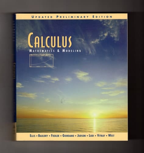Calculus: Mathematics and Modeling