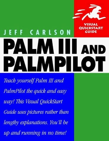 Palm III & PalmPilot (Visual QuickStart Guide)