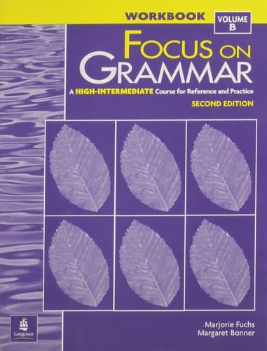 Focus on Grammar, Second Edition (Student Book, High-Intermediate Level)