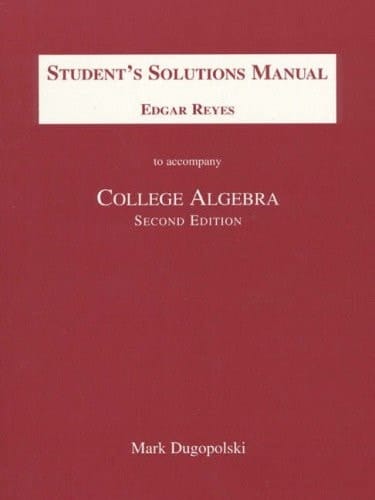Student's Solutions Manual to Accompany College Algebra