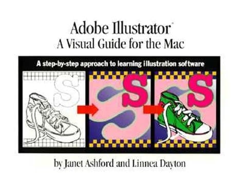 Adobe(R) Illustrator(R): A Visual Guide for the Mac: A Step-by-Step Approach to Learning Illustration Software