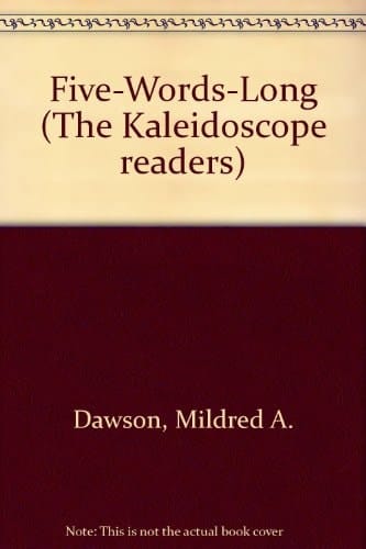 Five-words-long (The Kaleidoscope Readers)
