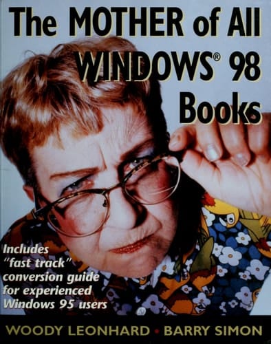 The Mother of All Windows 98 Books