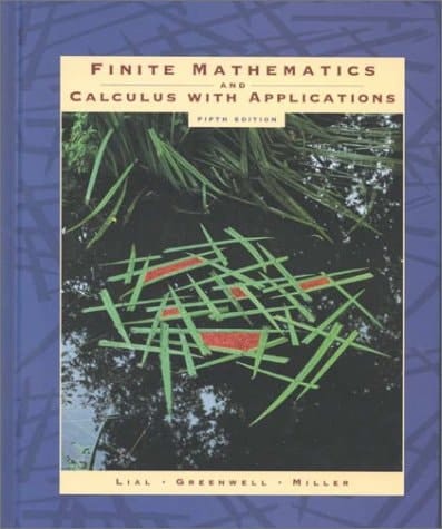Finite Mathematics and Calculus With Applications