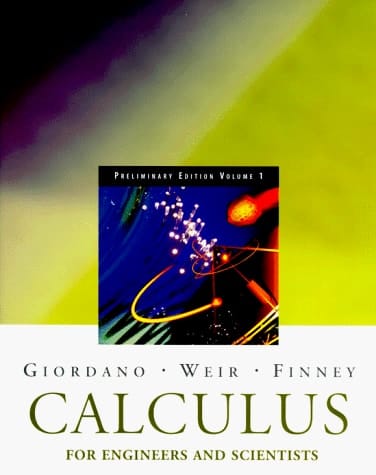 Calculus for Engineering and the Sciences: Preliminary Edition