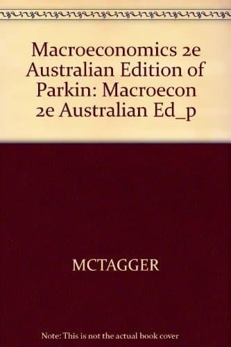 Macroeconomics 2e Australian Edition of Parkin: MACROECON 2E AUSTRALIAN ED_p