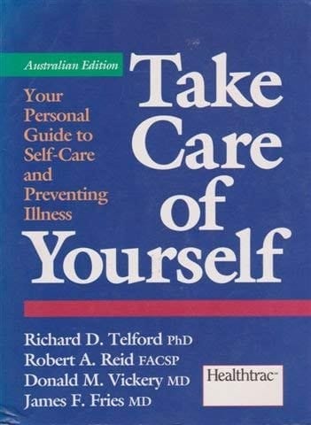 Take Care of Yourself: Your Personal Guide to Self-Care and Preventing Illness