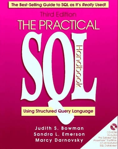 The Practical SQL Handbook: Using Structured Query Language (3rd Edition)