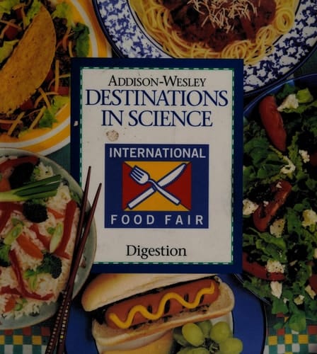 International Food Fair Digestion (Destinations in Science)