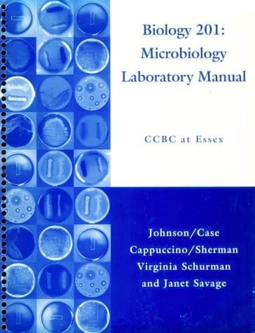 Biology 201: Microbiology Laboratory Manual