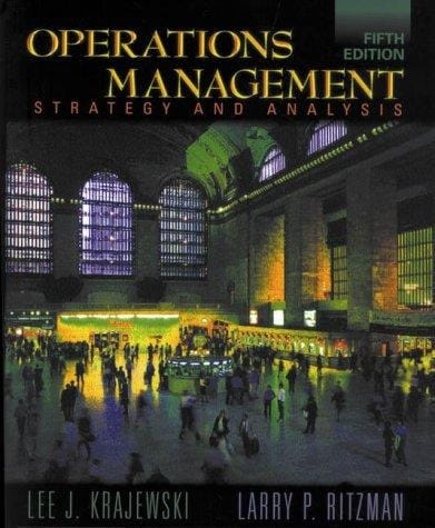 Operations Management: Strategy and Analysis